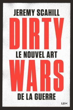 Le nouvel art de la guerre: Dirty Wars