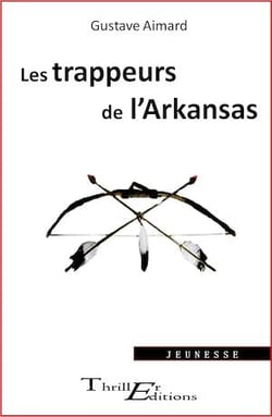 Les Trappeurs de l’Arkansas