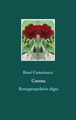 Corona - Retroperspektive digte