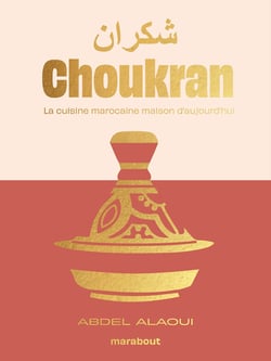 Choukran - Les recettes culte