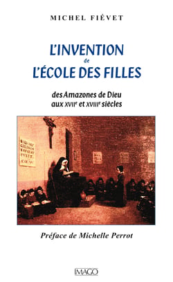 L'Invention de l'école des filles