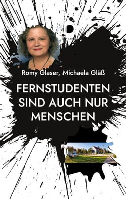 Fernstudenten sind auch nur Menschen - Erfahrungsberichte von Christina, Jens und Julia