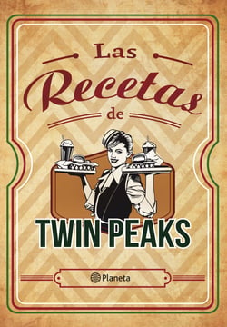 Las recetas de Twin Peaks