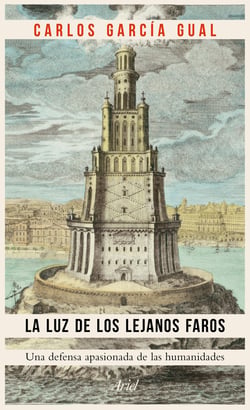 La luz de los lejanos faros - Una defensa apasionada de las humanidades