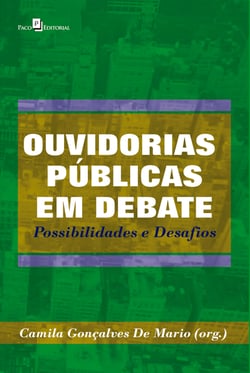 Ouvidorias públicas em debate - Possibilidades e desafios