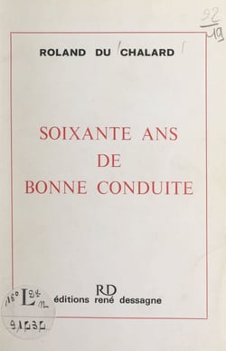 Soixante ans de bonne conduite