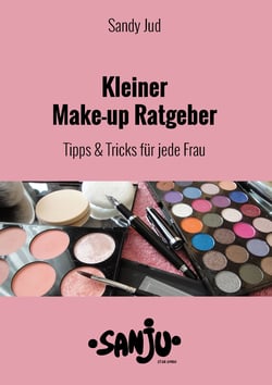 Kleiner Make-up Ratgeber - Tipps &amp; Tricks für jede Frau