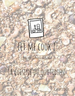 Let me cook ! - La cuisine du quotidien