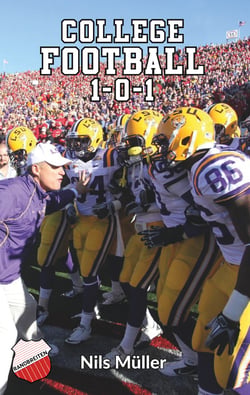 College Football 1-0-1 - Warum College-Football?