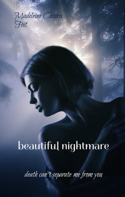 Beautiful nightmare - Death can't seperate me from you