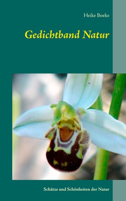 Gedichtband Natur - Schätze und Schönheiten der Natur