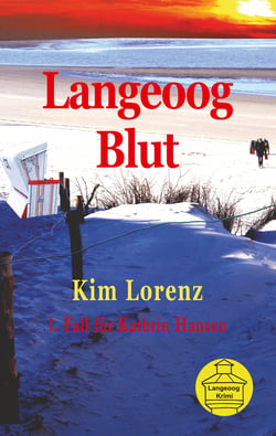 Langeoog Blut - 1. Fall für Kathrin Hansen, 2. Auflage