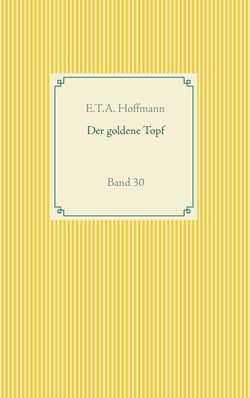 Der goldene Topf - Band 30