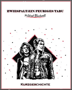 Zwiespalt: ein feuriges Tabu - Kurzgeschichte