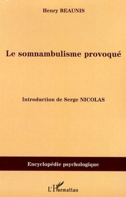 Le somnambulisme provoqué