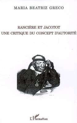 Rancière et Jacotot - Une critique du concept d'autorité