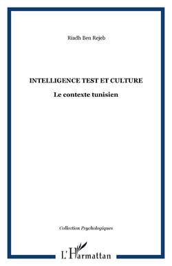 INTELLIGENCE TEST ET CULTURE - Le contexte tunisien