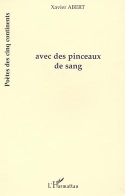 AVEC DES PINCEAUX DE SANG
