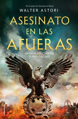 Asesinato en las afueras - Un caso del cuestor Flavio Callido