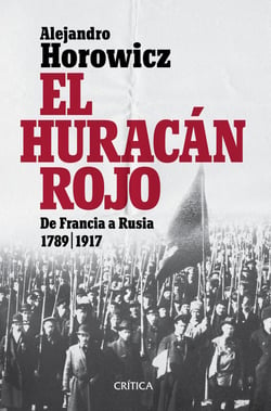 El huracán rojo - De Francia a Rusia 1789-1917. Doble poder: instrucciones de uso