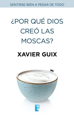 ¿Por qué Dios creó las moscas?