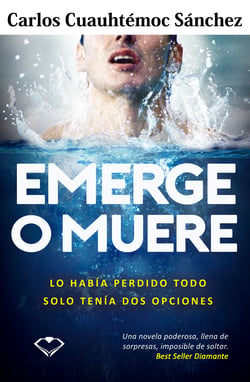 Emerge o muere - Lo había perdido todo, solo tenía dos opciones