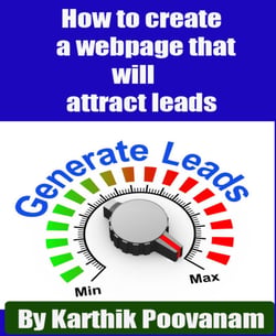 How to create a webpage that will attract leads