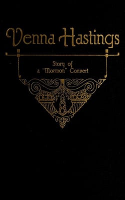 Venna Hastings - Story of an Eastern Mormon Convert