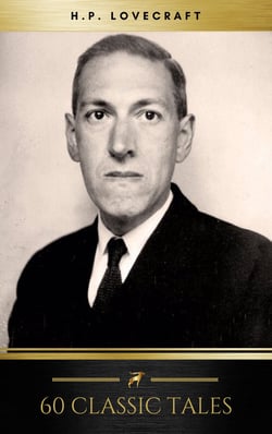 The Complete Fiction of H. P. Lovecraft - At the Mountains of Madness, The Call of Cthulhu, The Case of Charles Dexter Ward, The Shadow over Innsmouth, ... Witch House, The Silver Key, The Temple…