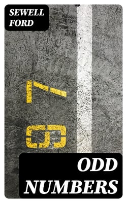 Odd Numbers - Being Further Chronicles of Shorty McCabe