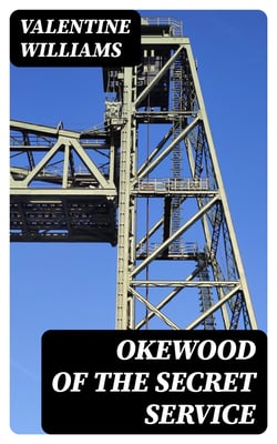 Okewood of the Secret Service