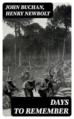 Days to Remember - The British Empire in the Great War