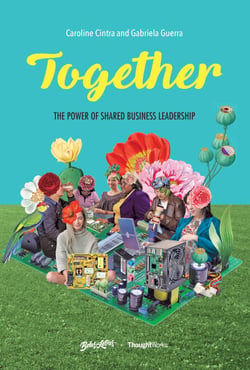 Together - the power of shared business leadership