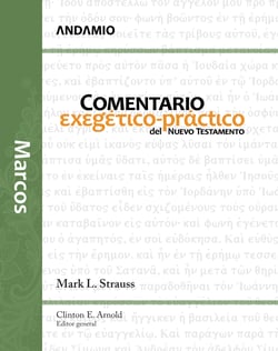 Marcos - Comentario exegético-práctico del Nuevo Testamento
