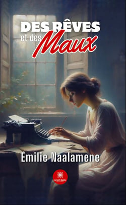 Des rêves et des maux