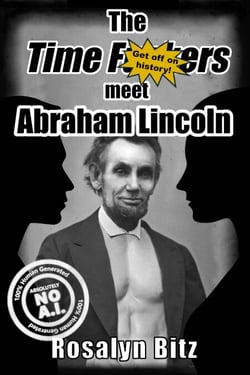 The Time F#@&amp;ers meet Abraham Lincoln