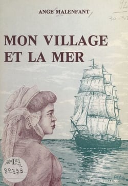 Mon village et la mer
