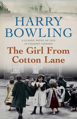 The Girl from Cotton Lane - A gripping 1920s saga of life in the East End (Tanner Trilogy Book 2)