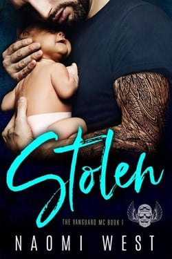 Stolen: An MC Romance - The Vanguard MC, #1