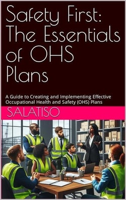 Safety First: The Essentials of OHS Plans - Safety First