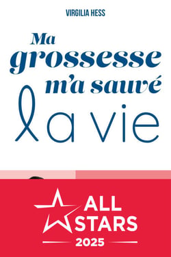 Ma grossesse m'a sauvé la vie
