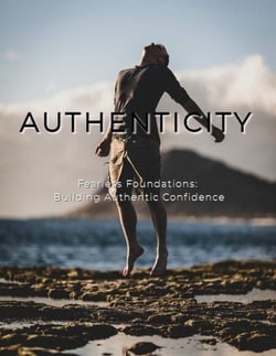 Fearless Foundations: Building Authentic Confidence - Fearless Foundations, #1