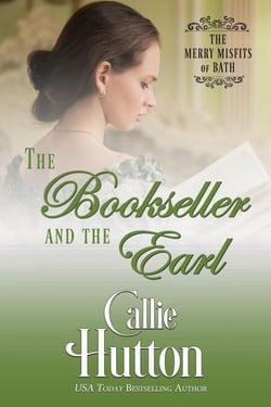 The Bookseller and the Earl - The Merry Misfits of Bath, #1