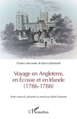 Voyage en Angleterre, en Ecosse et en Irlande - (1786-1788)