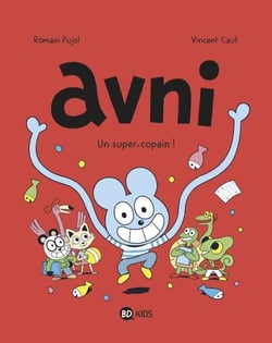 Avni, Tome 02 - Un super-copain !
