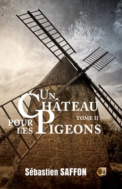 Un château pour les pigeons - La Combe Tome 2