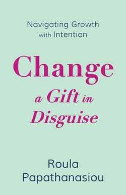 Change—A Gift in Disguise