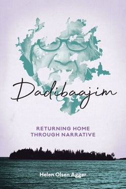 Dadibaajim - Returning Home through Narrative