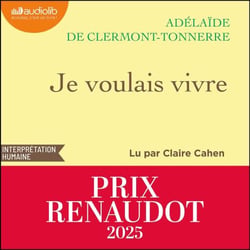 Je voulais vivre - Prix Renaudot 2025