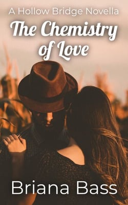 The Chemistry of Love - Hollow Bridge College, #1